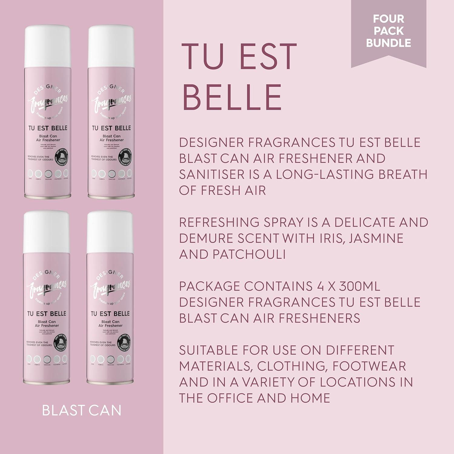 Designer Fragrances 4 Pack Tu Est Belle Air Freshener Blast Cans - For Home & Vehicles – Natural Oils, Luxury Lasting Smell, Dry Mist Quick Release Spray – Deodorise & Neutralise Odours – 300ml - Get Me Products